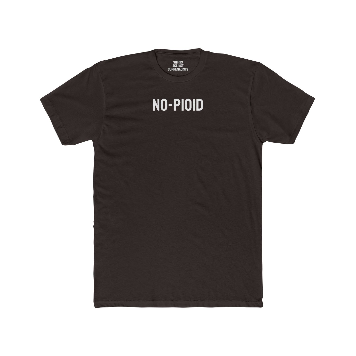 No-Pioid - Unisex Cotton Crew Tee