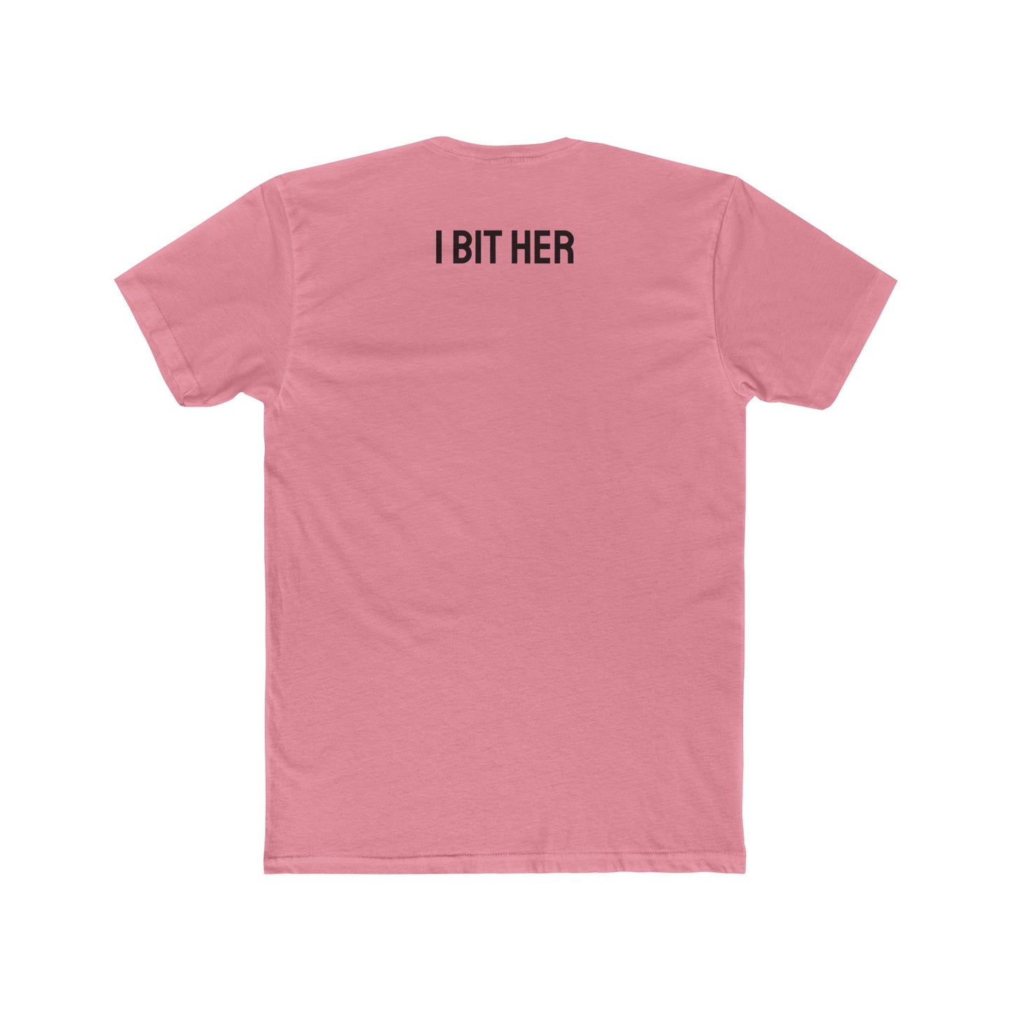 I Bit Her - Couple's Unisex Cotton Crew Tee