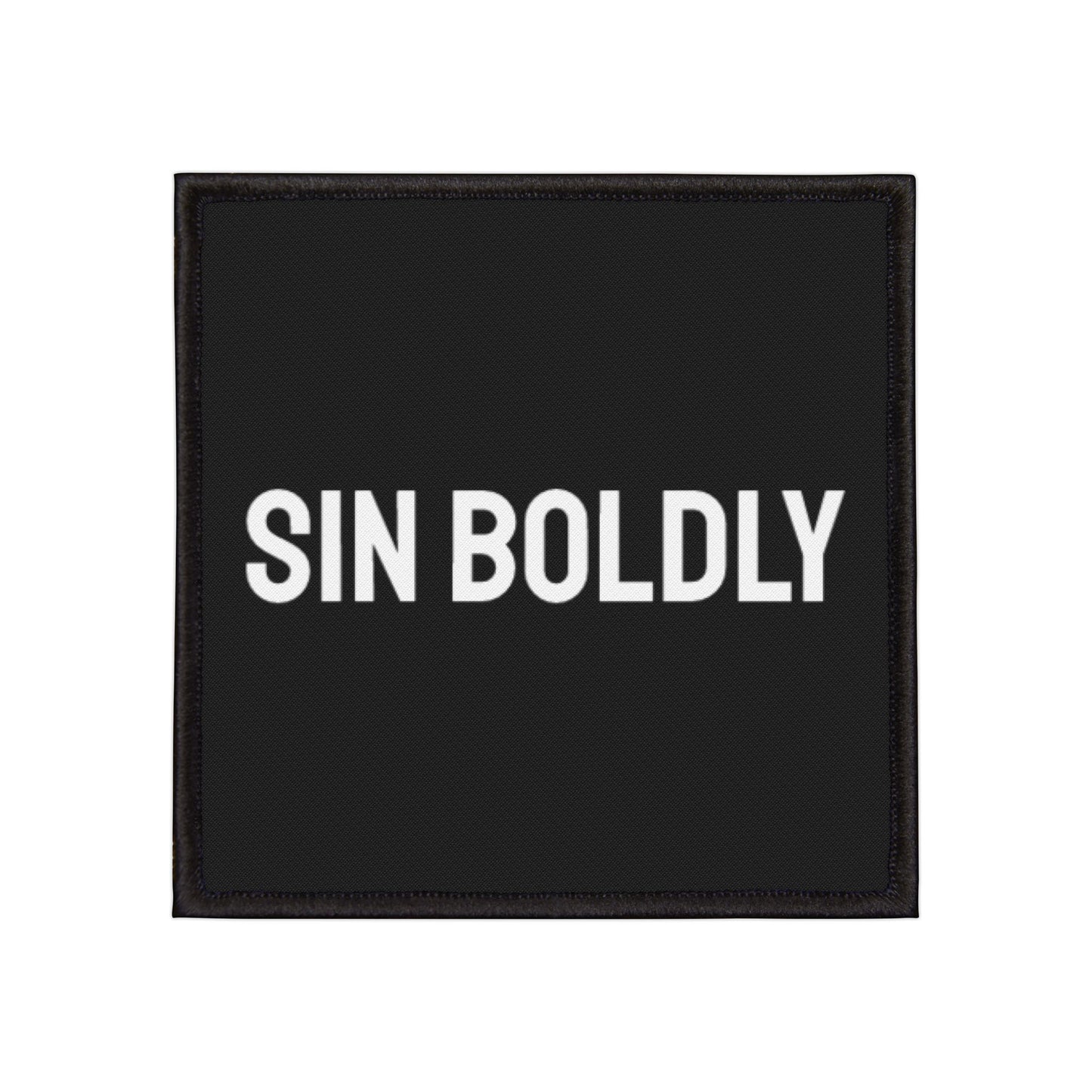 Sin Boldly - Iron-On Patch