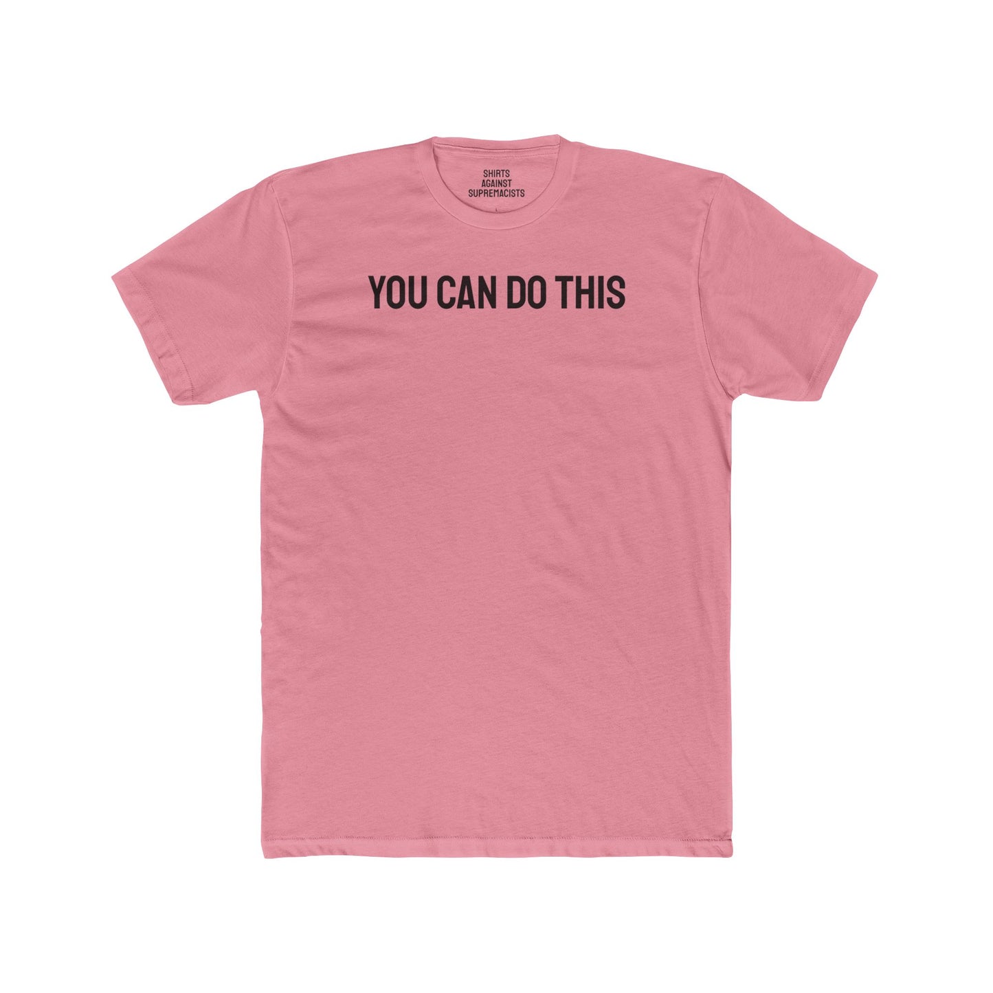 You Can Do This - Unisex Cotton Crew Tee