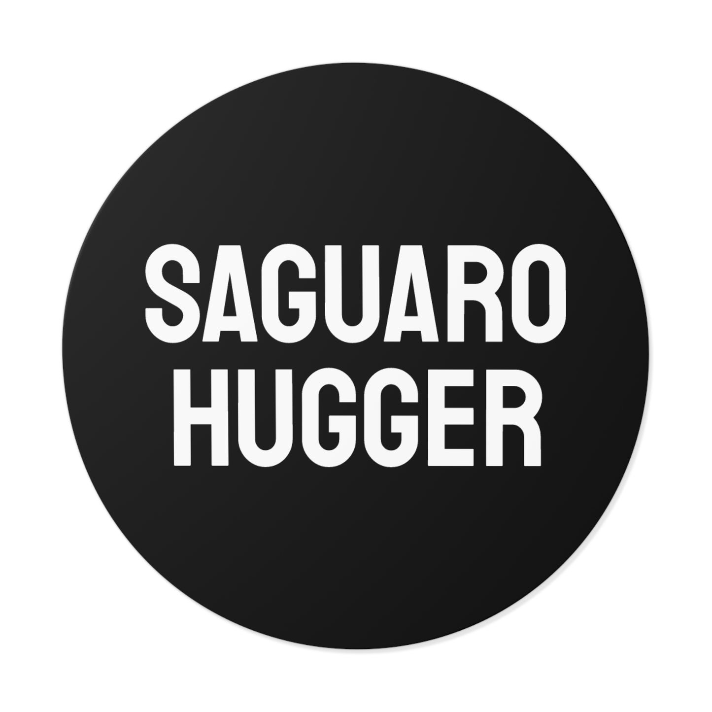 Saguaro Hugger - Round Vinyl Stickers