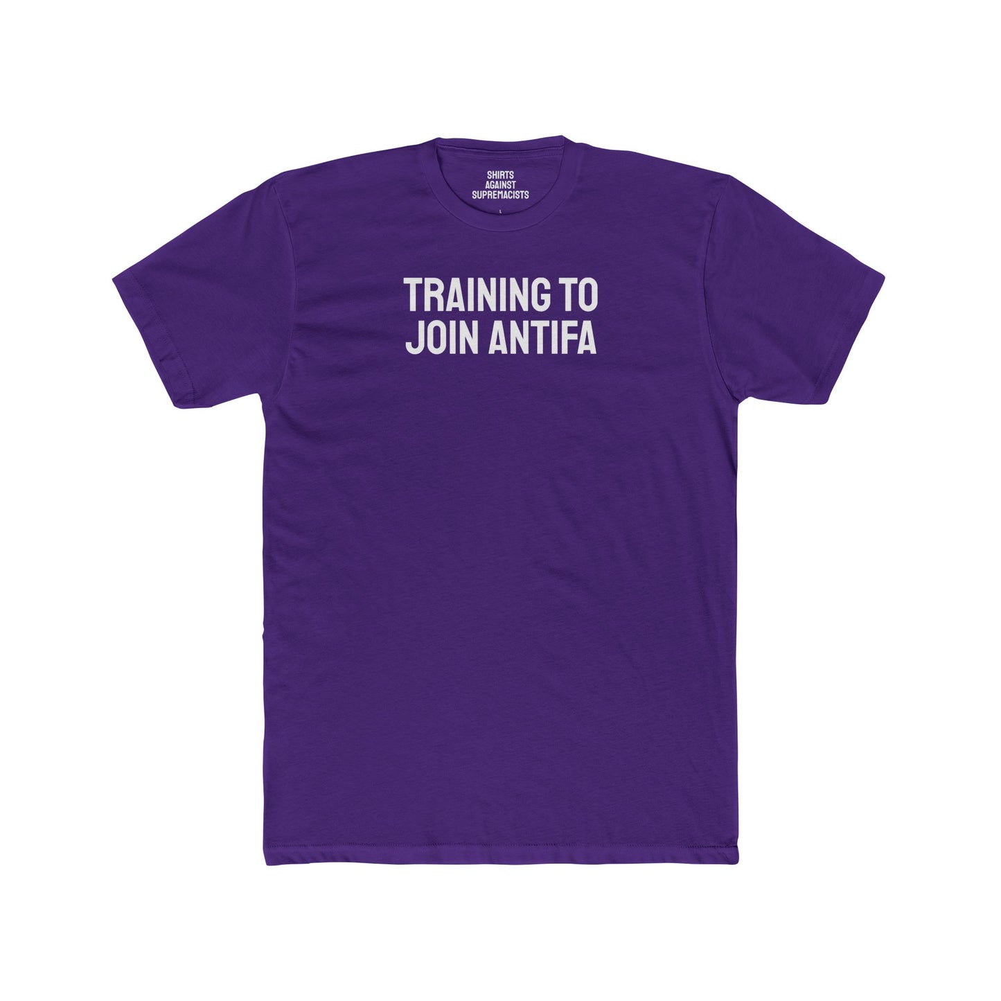 Training To Join Antifa - Unisex Cotton Crew Tee