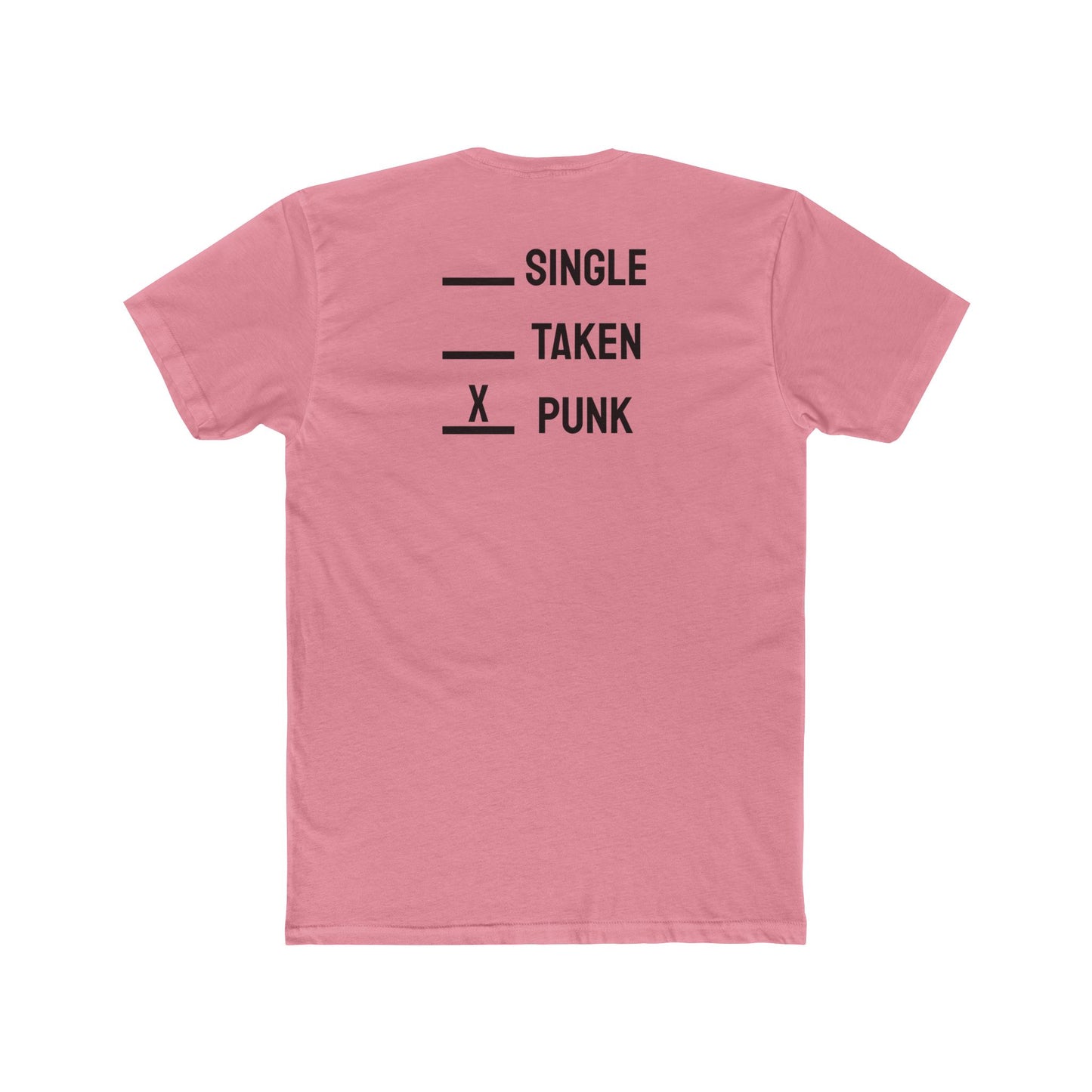 Single Taken Punk - Unisex Cotton Crew Tee