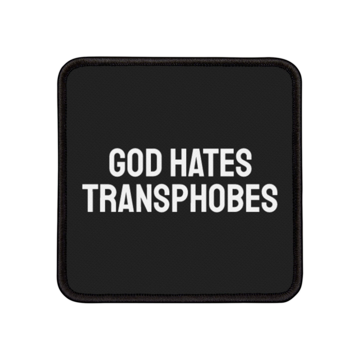 God Hates Transphobes - Iron-On Patch