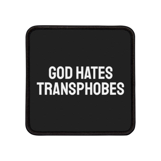 God Hates Transphobes - Iron-On Patch