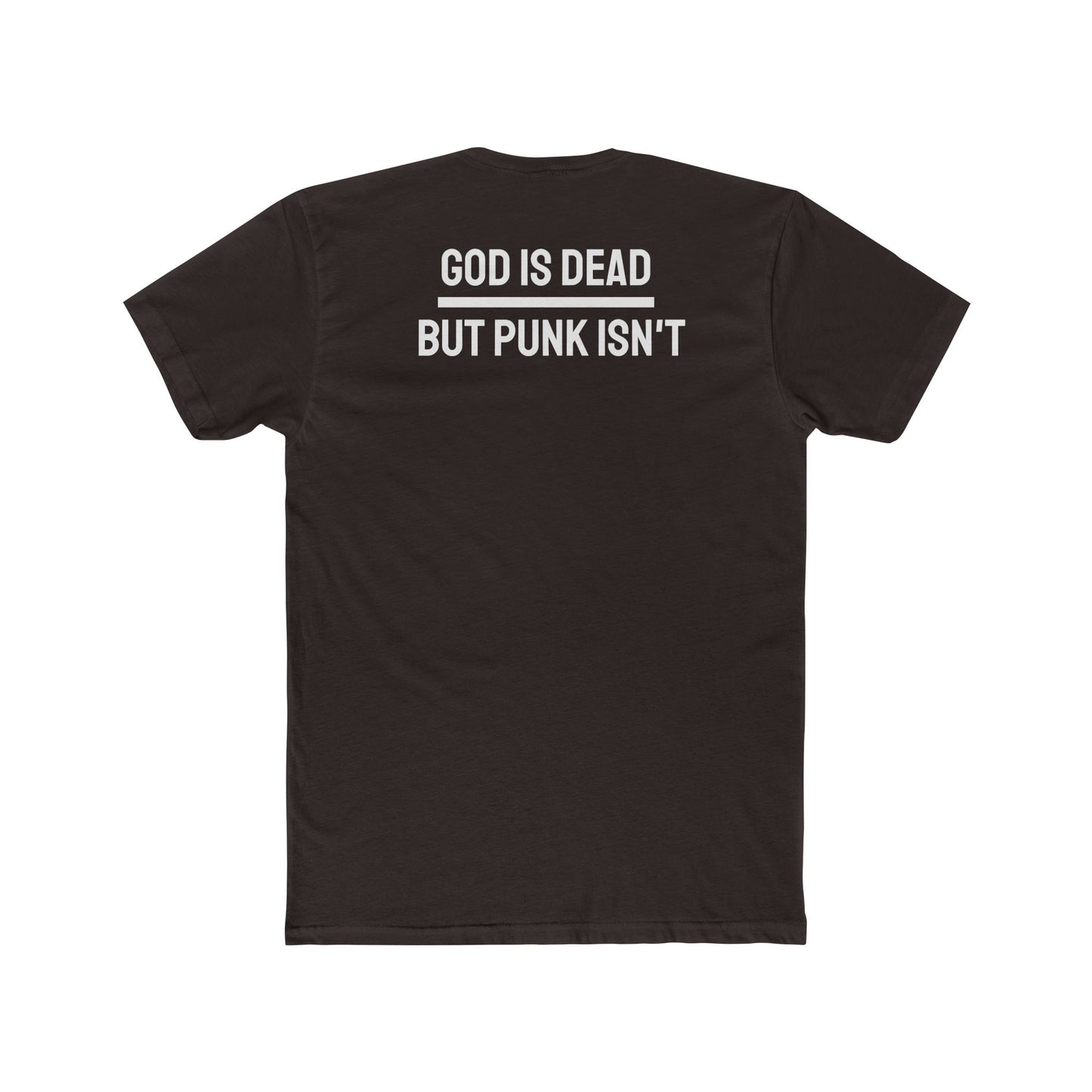 God Is Dead But Punk Isn't - Unisex Cotton Crew Tee