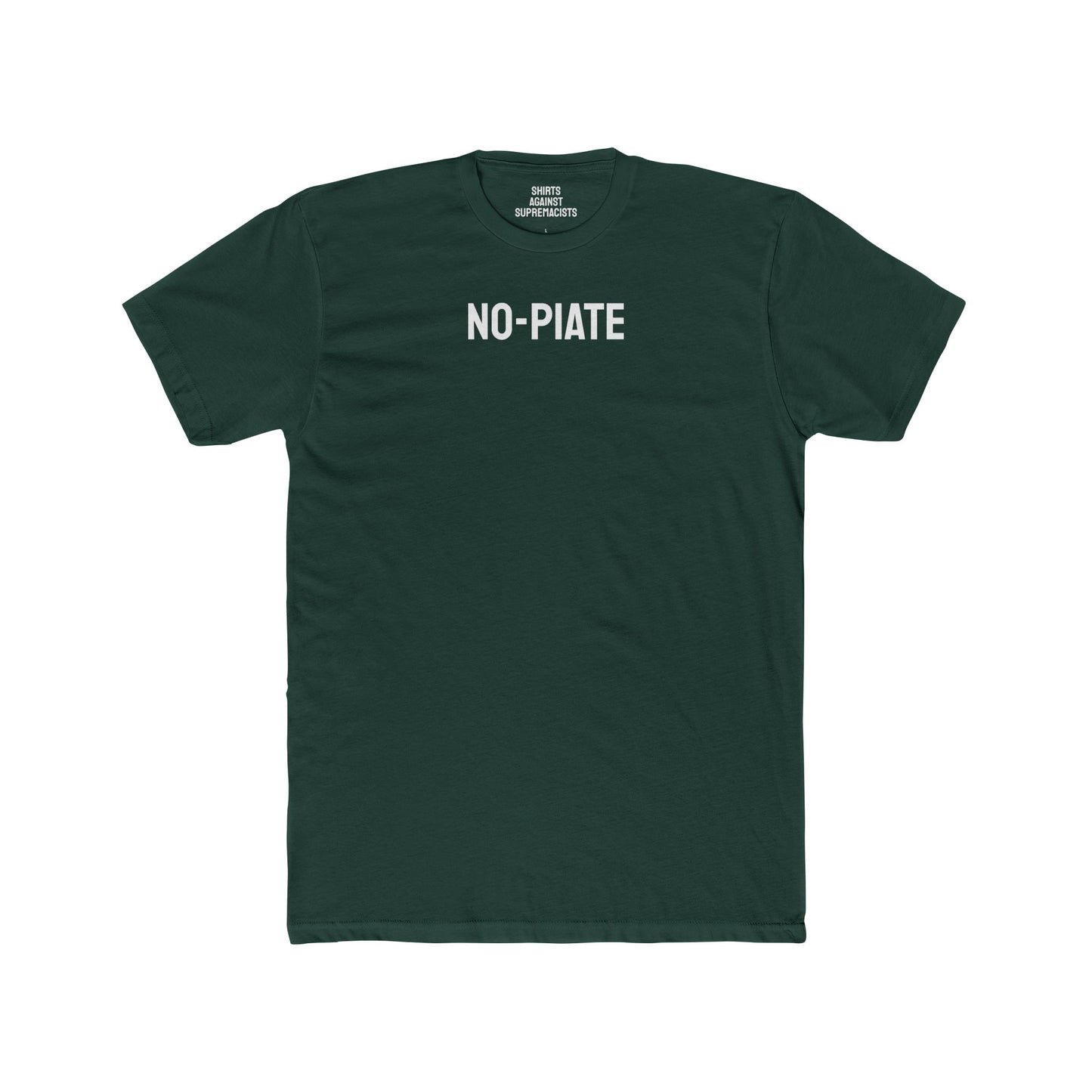 No-Piate - Unisex Cotton Crew Tee