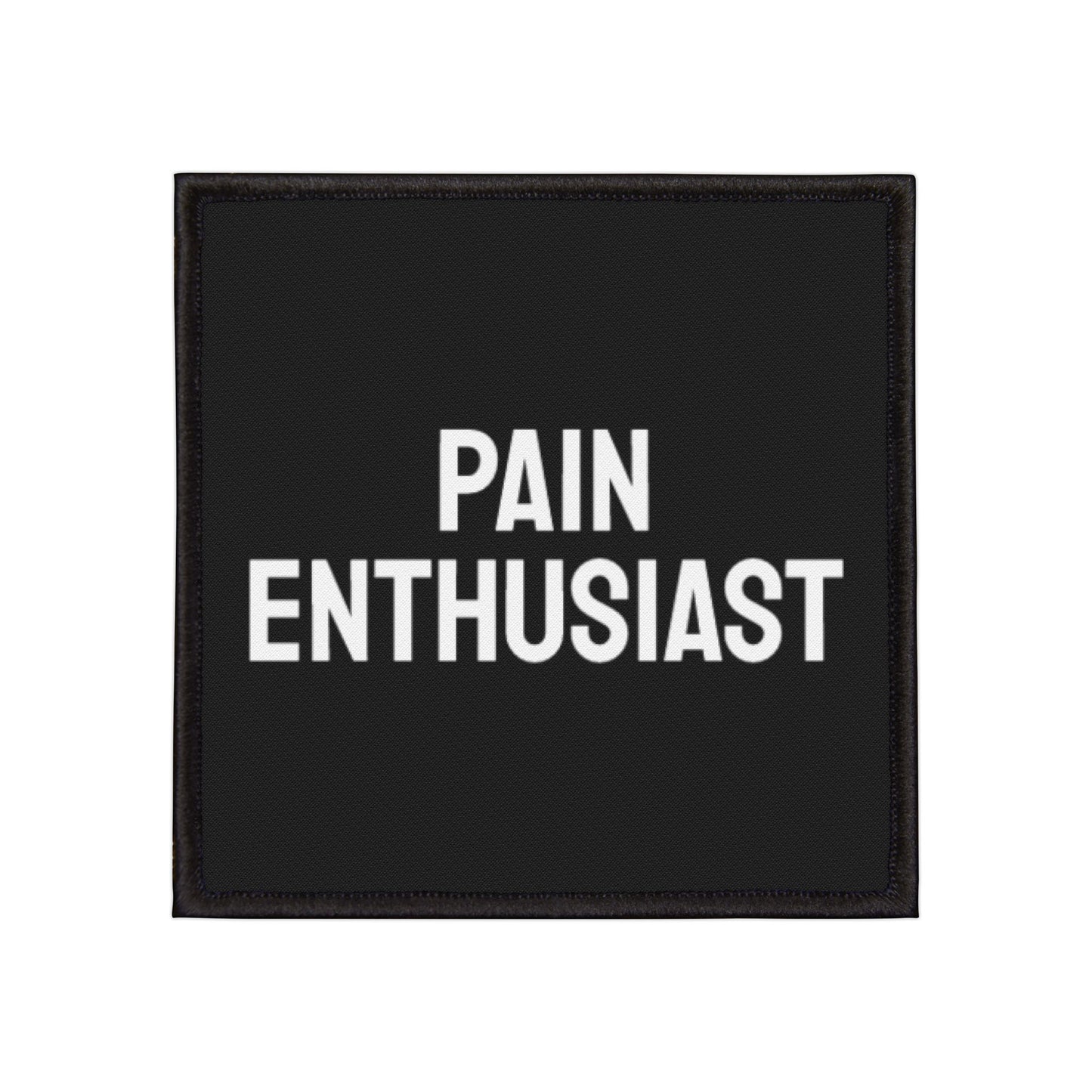 Pain Enthusiast - Iron-On Patch