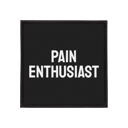 Pain Enthusiast - Iron-On Patch