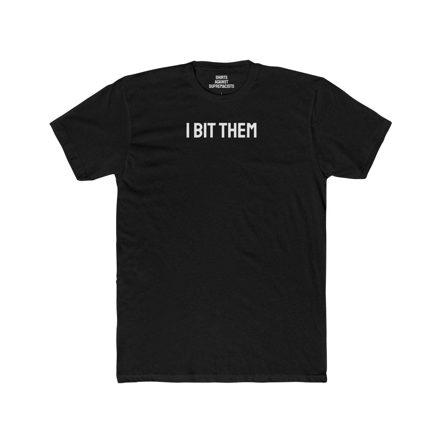 I Bit Them - Couple's Unisex Cotton Crew Tee