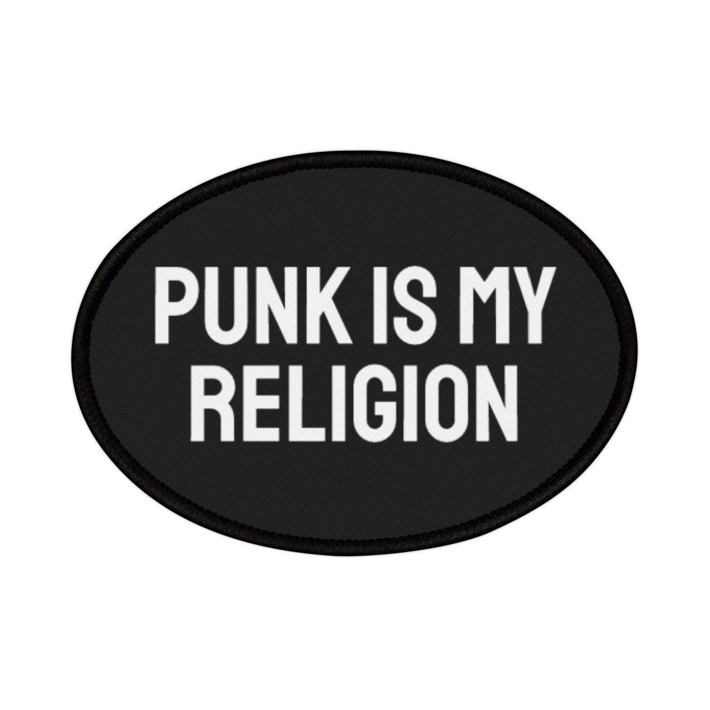 Punk Is My Religion - Iron-On Patch