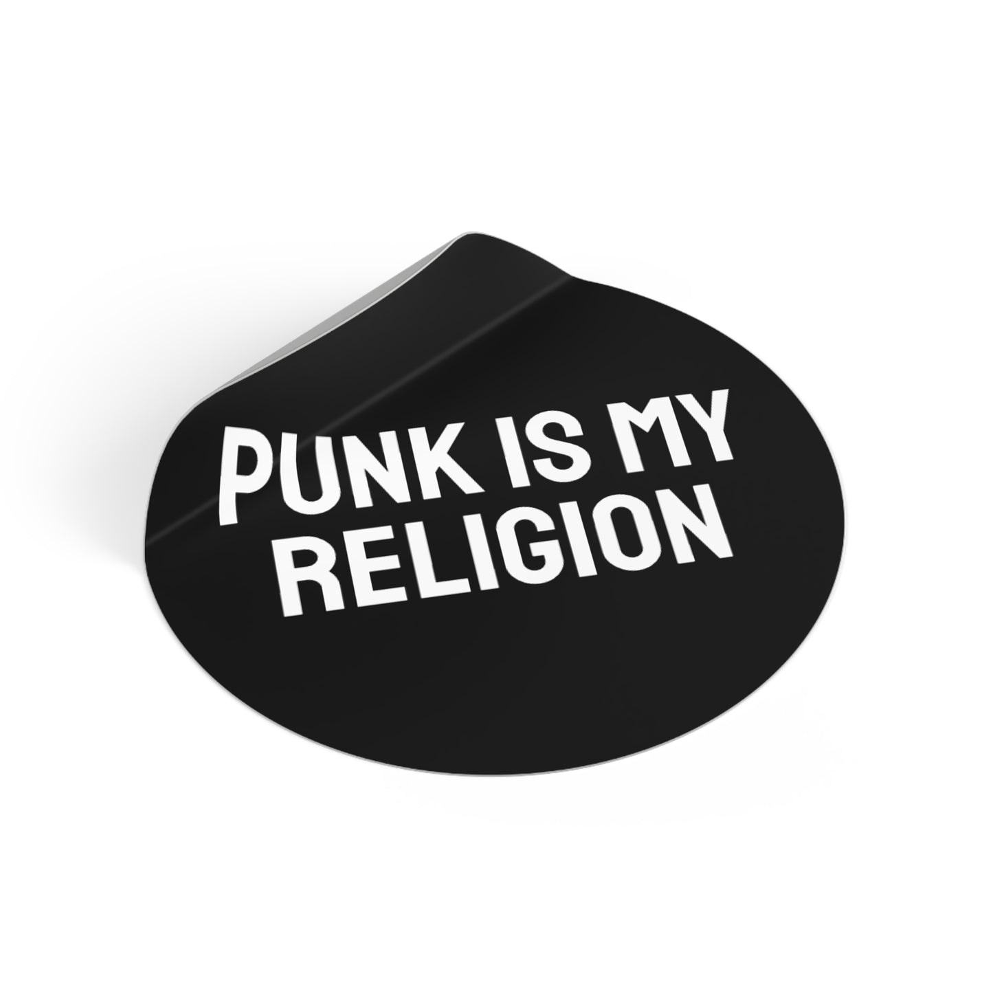 Punk Is My Religion - Round Vinyl Stickers