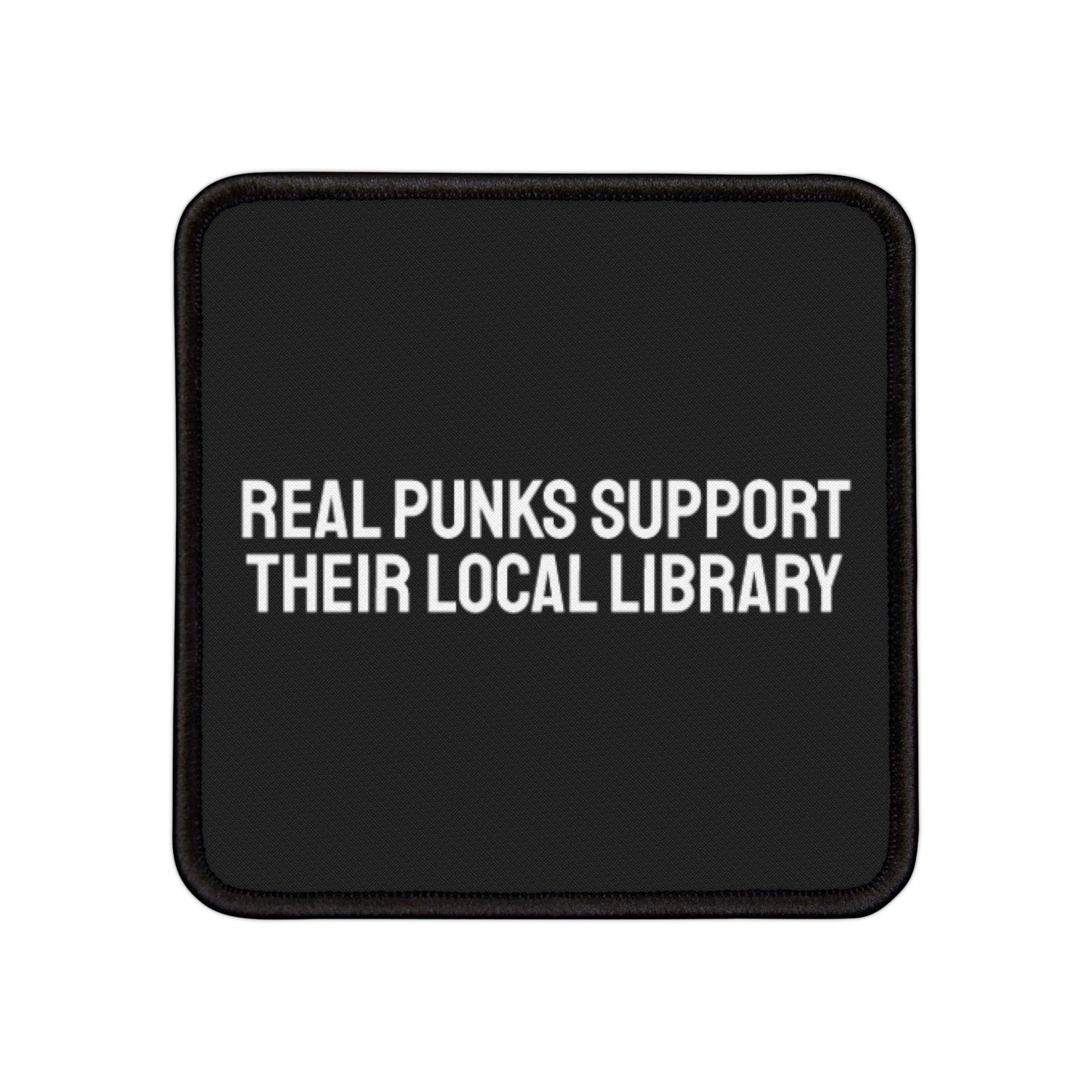 Real Punks Support Their Local Library - Iron-On Patch