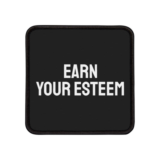 Earn Your Esteem - Iron-On Patch