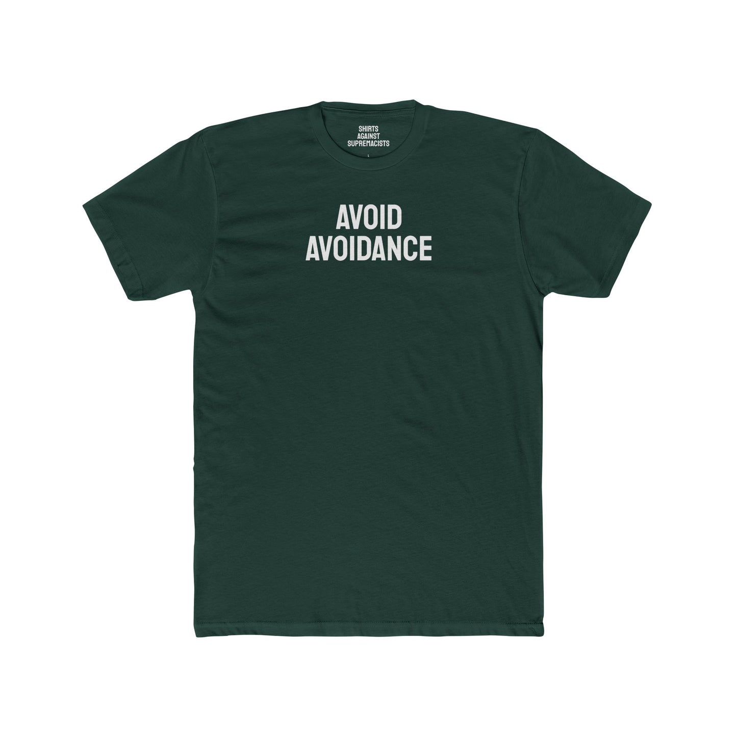 Avoid Avoidance - Unisex Cotton Crew Tee