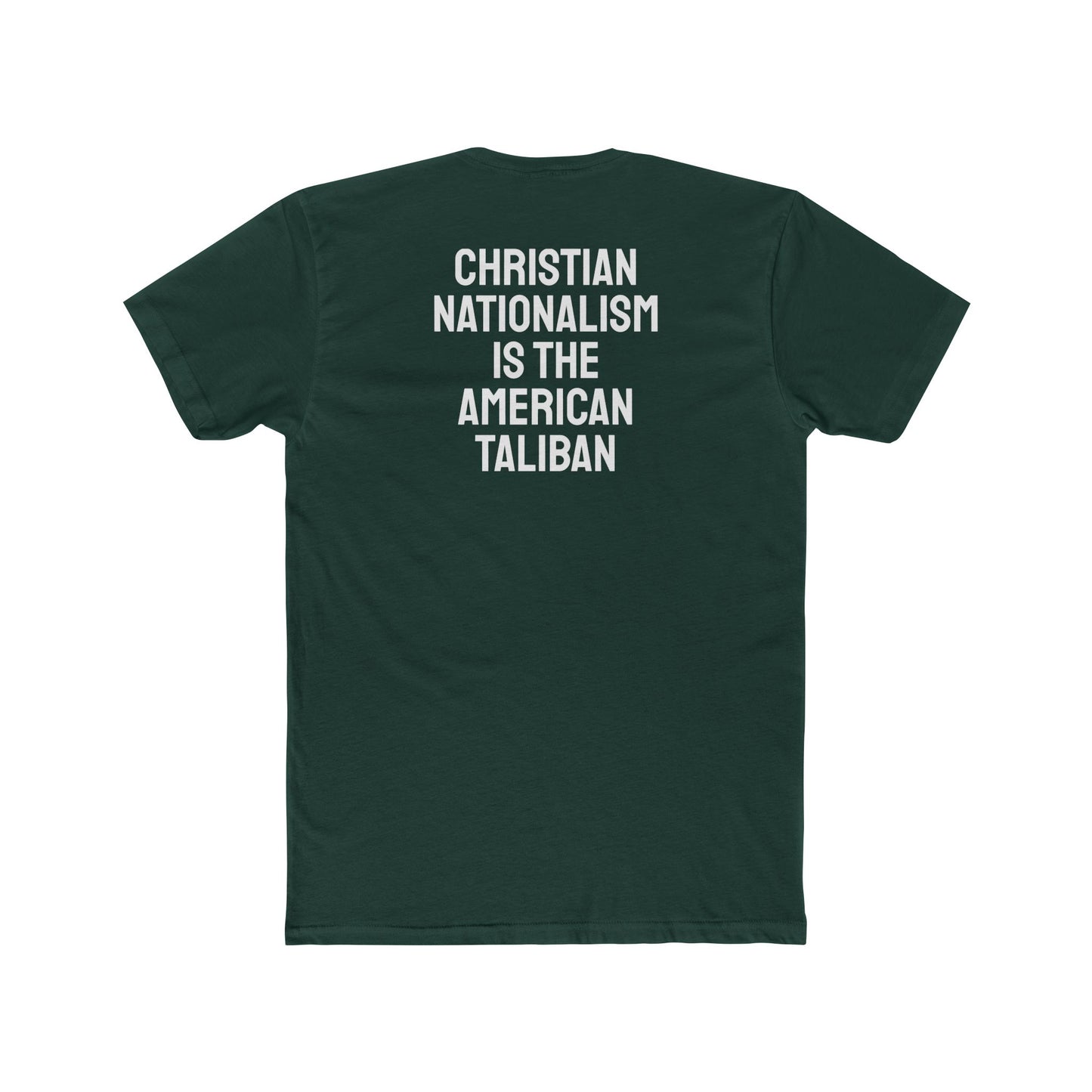 Christian Nationalism Is The American Taliban - Unisex Cotton Crew Tee