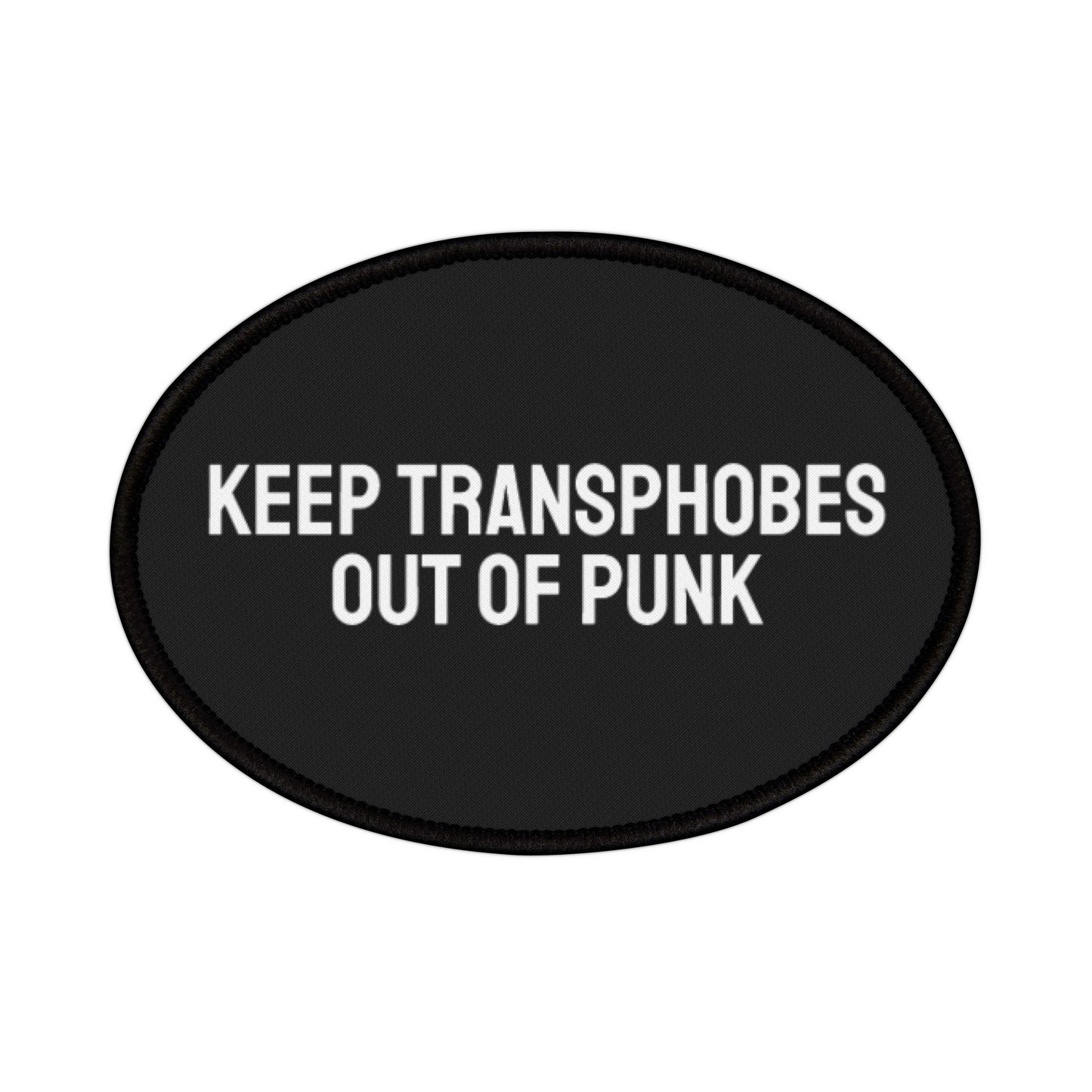 Keep Transphobes Out Of Punk - Iron-On Patch