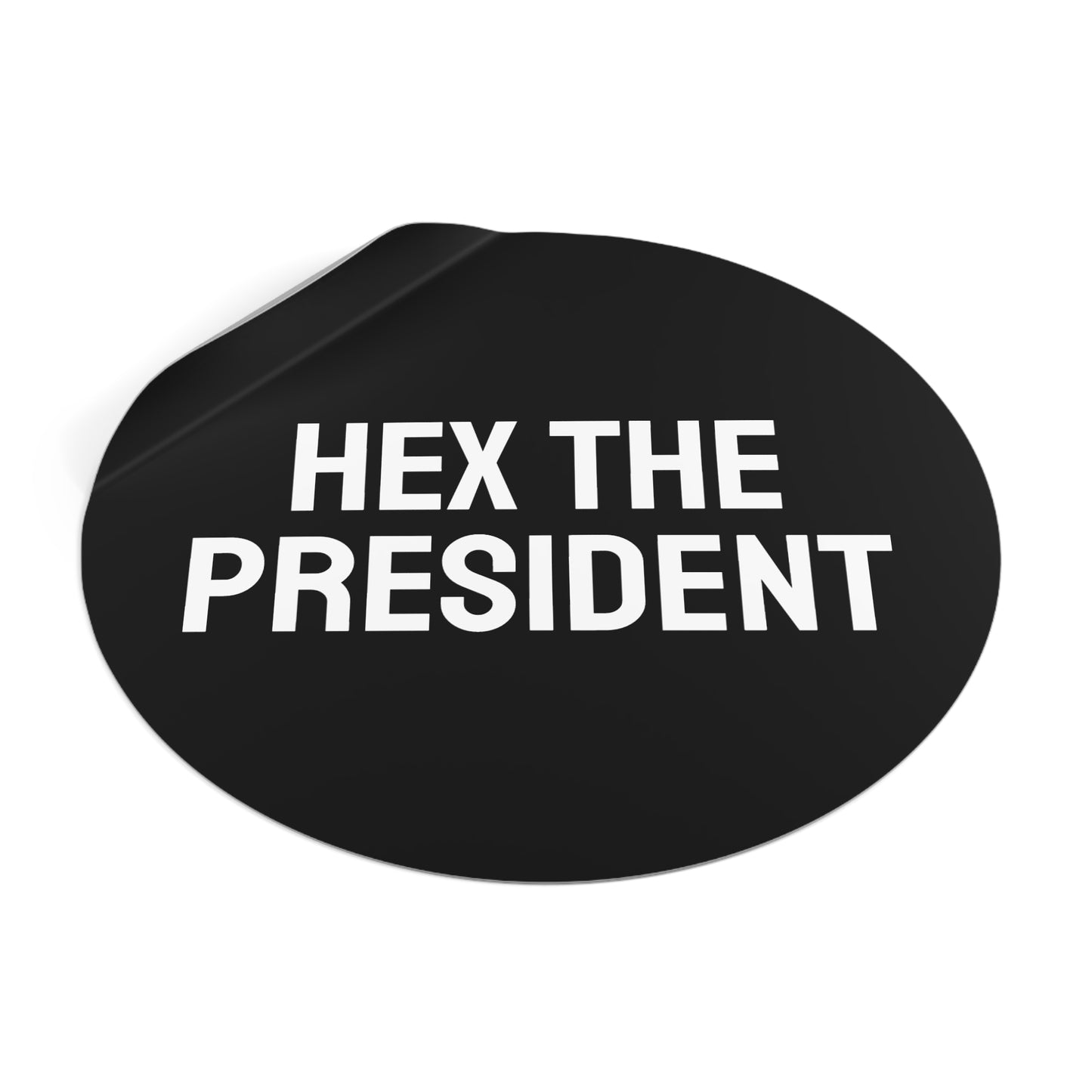 Hex The President - Round Vinyl Stickers