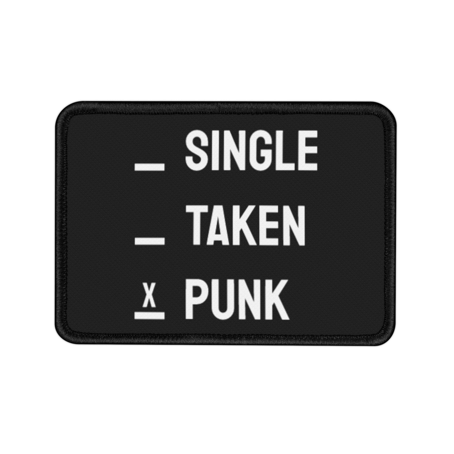 Single Taken Punk - Iron-On Patch