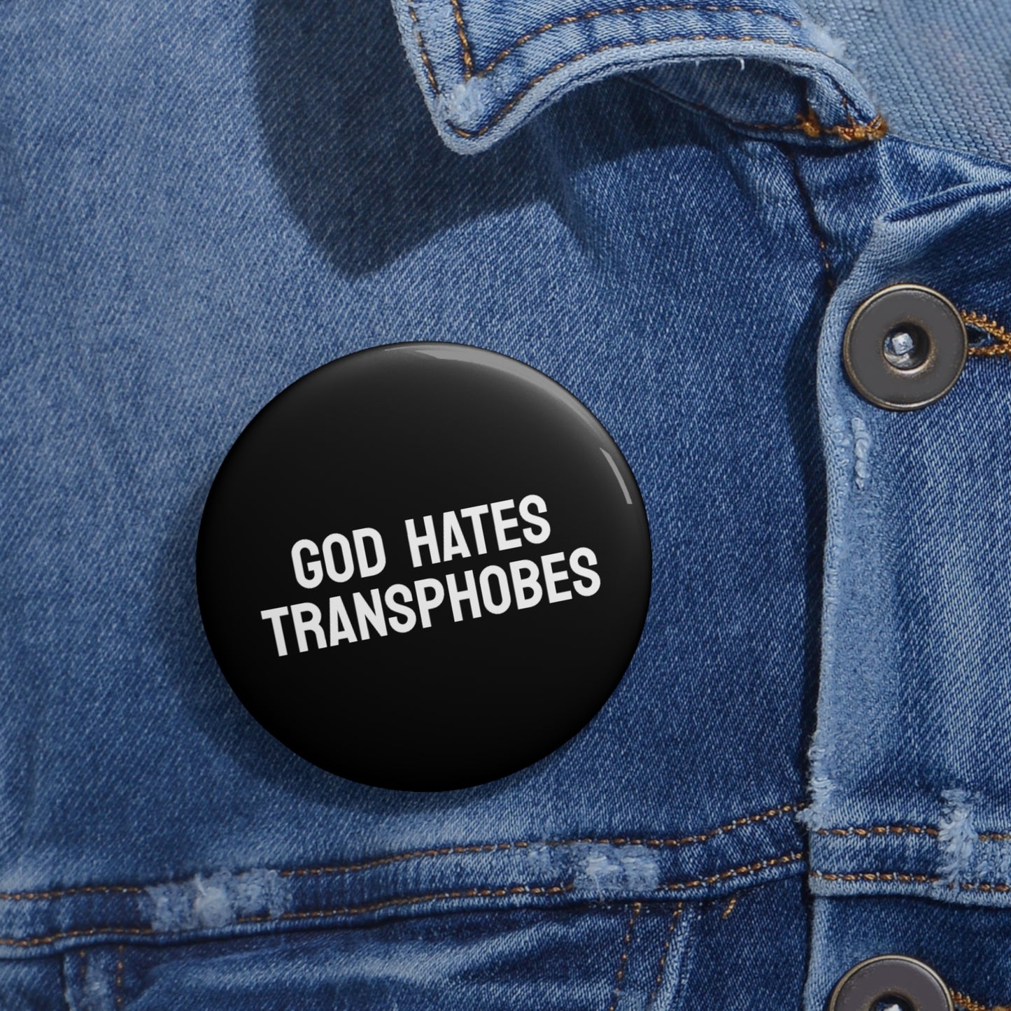 God Hates Transphobes - Pin Buttons