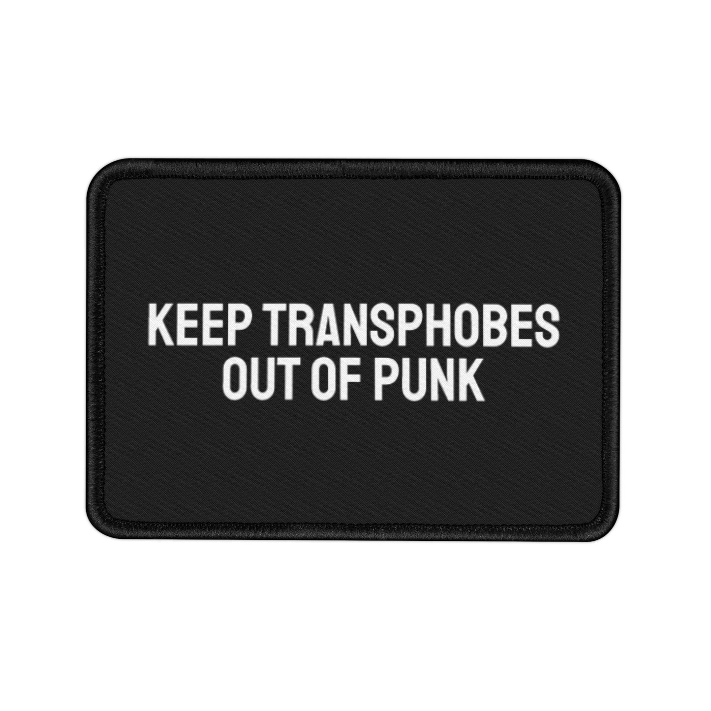 Keep Transphobes Out Of Punk - Iron-On Patch