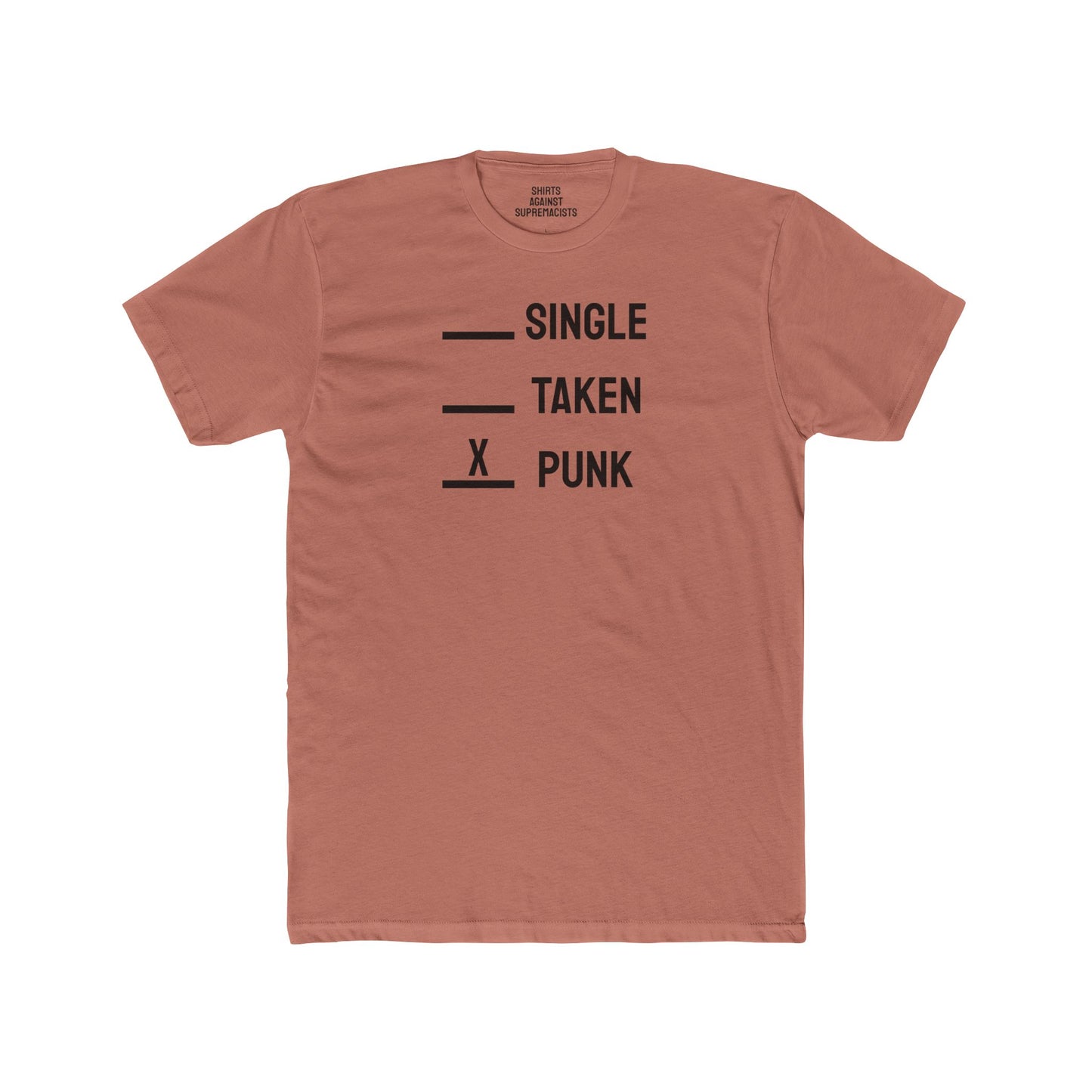 Single Taken Punk - Unisex Cotton Crew Tee