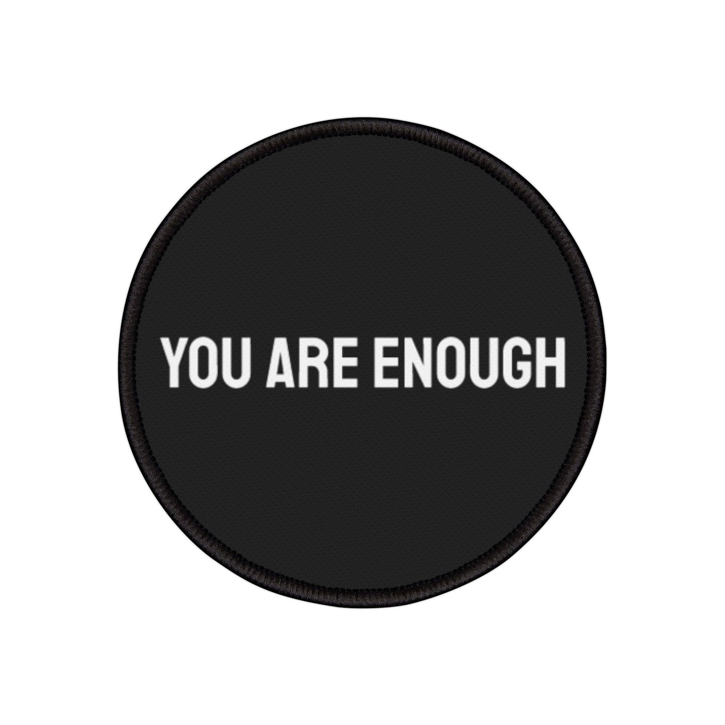 You Are Enough - Iron-On Patch