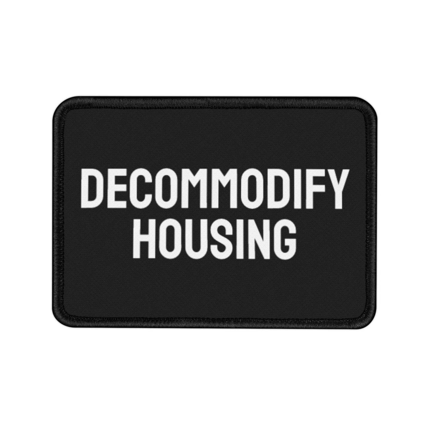 Decommodify Housing - Iron-On Patch