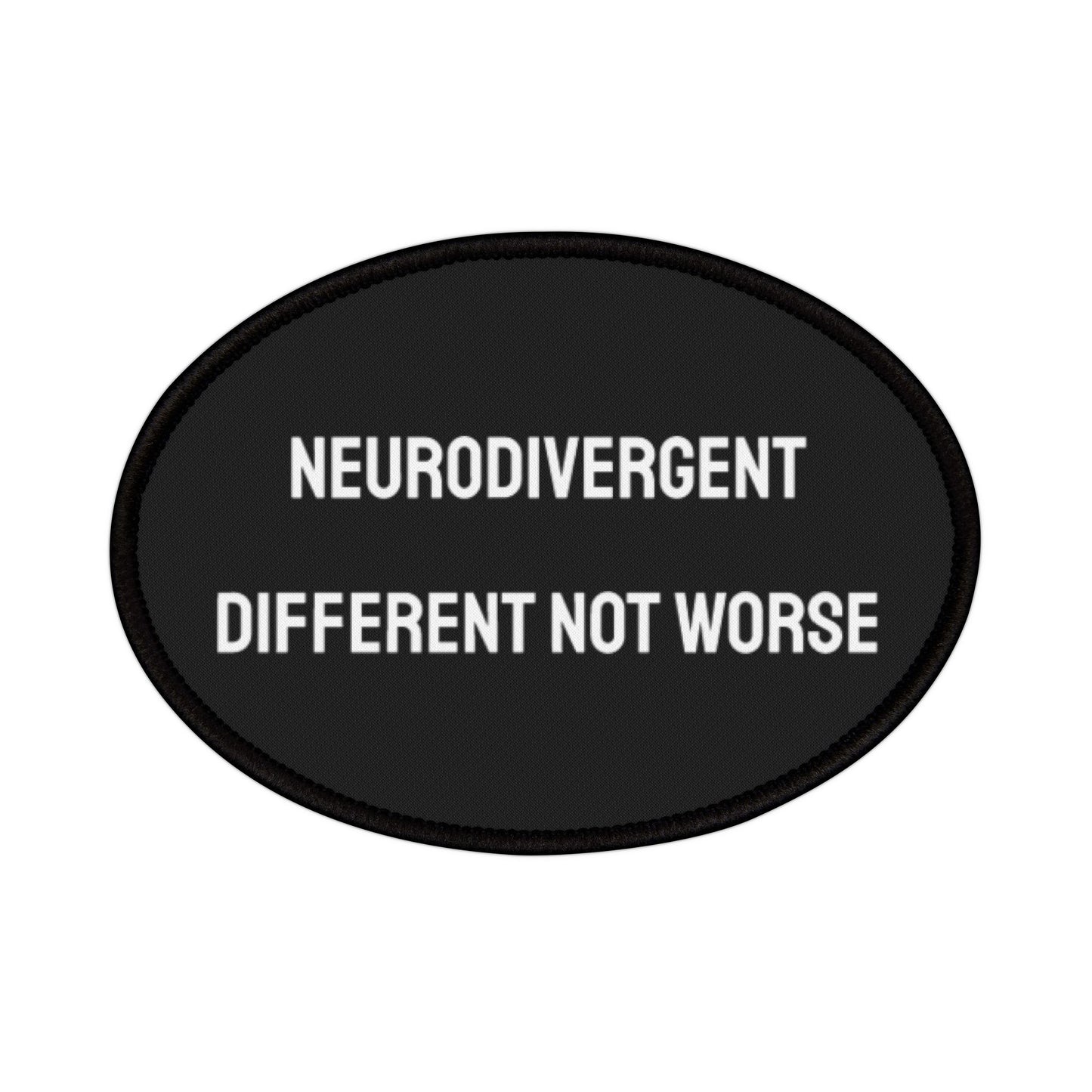 Neurodivergent Different Not Worse - Iron-On Patch