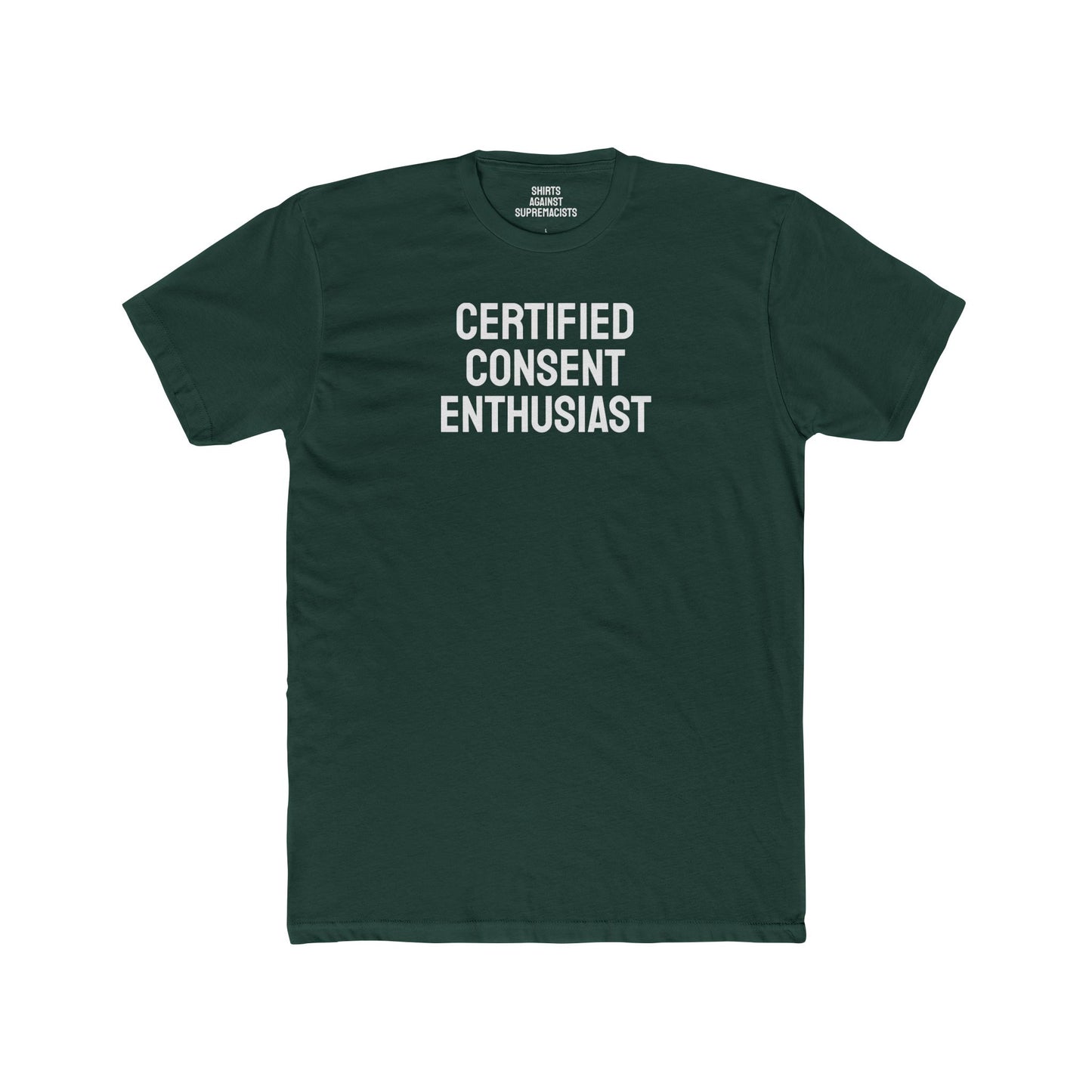 Certified Consent Enthusiast - Unisex Cotton Crew Tee